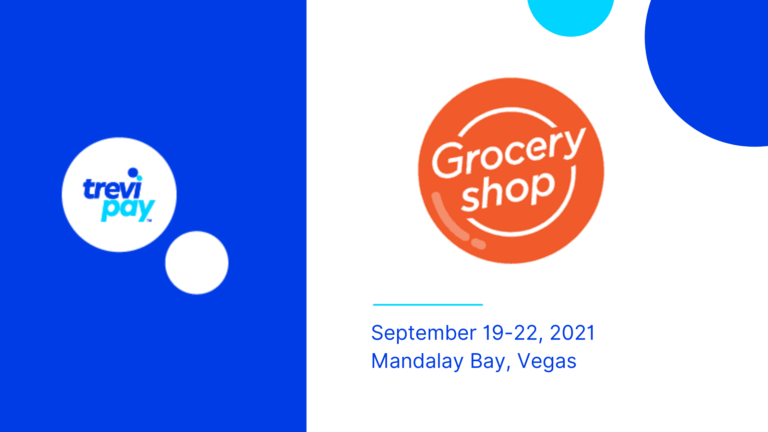 TreviPay attends GroceryShop