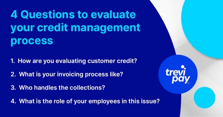 4 Questions to help you evaluate your credit management process