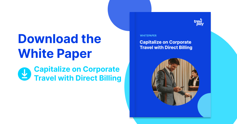 Capitalize on Corporate Travel with Direct Billing