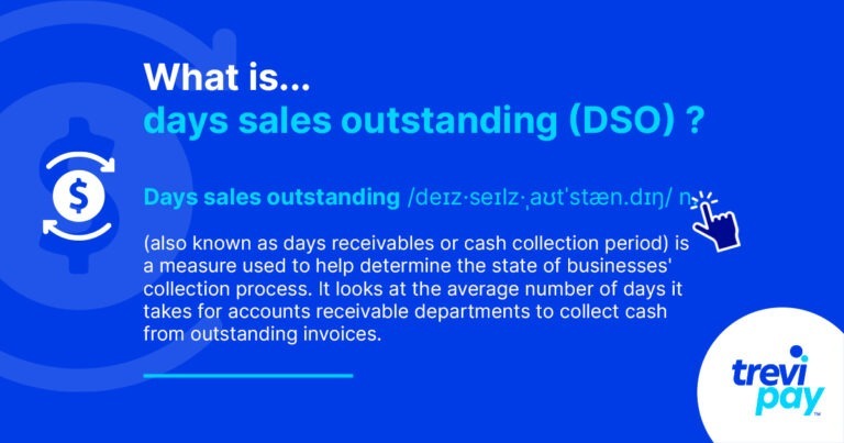 Definition of dales sales outstanding (DSO)