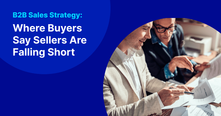 electric blue background wit trevipay droplets and two white men reviewing invoices and text stating "B2B Sales Strategy: Where Buyers Say Sellers are Falling Short"