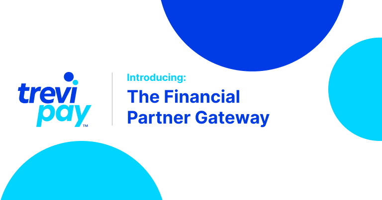 Introducing The TreviPay Financial Gateway