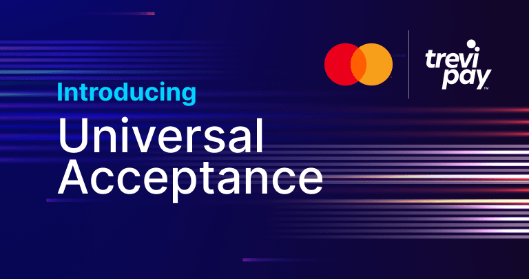 TreviPay and Mastercard launch Universal Acceptance with dark blue background